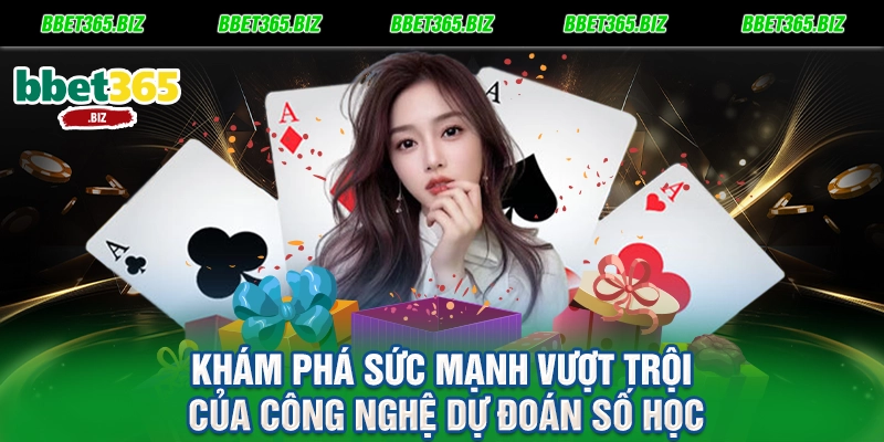 Soi cầu 4 số VIP 247 hôm nay: Bí mật rinh lộc vàng từ BET365 1 Khám phá sức mạnh vượt trội của công nghệ dự đoán số học